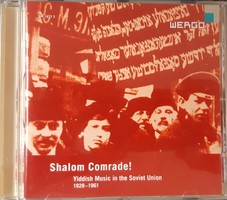 SHALOM COMRADE ! YIDDISH MUSIC IN THE SOVIET UNION 1928 - 1961 - CD - JUDAIKA