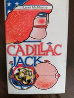 Larry Mc Murtry Cadillac Jack/ regény egy amerikai régiségkereskedőről/