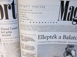 2007 August 14 / Hungarian nation / birthday!? Original newspaper! No.: 22434