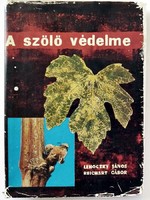 Dr. János Lehoczky, dr. Gábor Reichart: protection of the vine