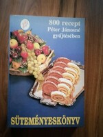 Süteményeskönyv - 800 recept Péter Jánosné gyűjtésében 1200 Ft