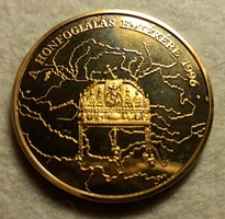 A Honfoglalás emlékére 896-1996 emlékérem  aranyozott bronz. PP . (42mm) POSTA VAN !!!
