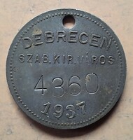 Debrecen Szabad Királyi város 1937.  bárca , zseton , szükségpénz  .  POSTA VAN !!!