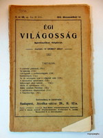1908 december    /  ÉGI VILÁGOSSÁG  /  Születésnapra!? EREDETI ÚJSÁG! Ssz.:  22877