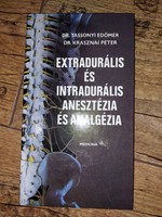 Extradurális és intradurális anesztézia és analgézia