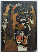 Géza Ottlik and his wife's fairy tale adaptations from Debrecen: garabó gereben