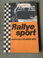 Rally sport dr. Edited by Antal Nádasi, with contemporary itineraries and pictures