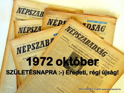 1972 október 15  /  NÉPSZABADSÁG  /  Ssz.:  11169 SZÜLETÉSNAPRA :-)