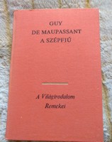 Maupassant ,: the handsome boy, masterpieces of world literature series, negotiable!
