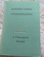 Gorky; my childhood, masterpieces of world literature series, negotiable!