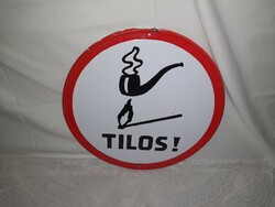 Tilos! zománctábla