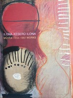 Ilona Keserő works 1959 - 1982
