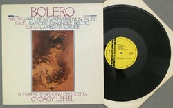 R679 Debussy Ravel Bolero Dukas Lehel Hungaroton SLPD 12491 Digital Stereo bakelit lemez
