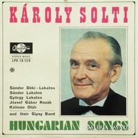 Károly Solti ‎– Hungarian Songs LP bakelit lemez