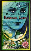 Cosmic tarot (Hungarian version) ~ norbert lösche ~ 2003