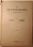 Dr.Kopits Jenő-Dr. Kopits Imre: Az orthopaedia tankönyve