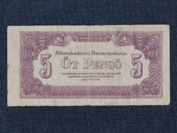 A Vöröshadsereg Parancsnoksága (1944) 5 Pengő bankjegy 1944 (id63870)