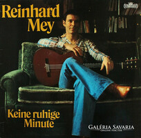 Reinhard Mey ‎– Keine Ruhige Minute LP bakelit lemez
