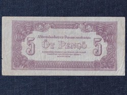 A Vöröshadsereg Parancsnoksága (1944) 5 Pengő bankjegy 1944 (id56019)