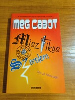 Meg cabot : mystical love