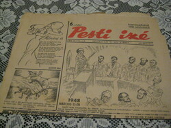 PESTI IZÉ   1948 márcuus . 15   ünnepi kiadás  6 oldal  , kitűnő állapot  EREDETI szám !!