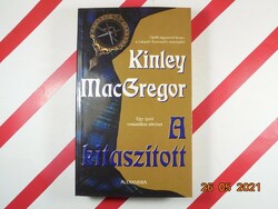 Kinley MacGregor: A kitaszított