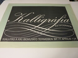 Papp Gábor (1918-1982): Kalligráfia és tipográfia kétoldalas kiállítási plakát, 1977
