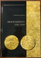 Lengyel András: Aranykönyv 1325-1540