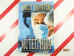 Sally Hunter: Műtéti hiba