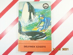 A.C. Clarke: Delfinek szigete