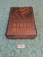 T0185 pál zoltán between örös bees 1951 first edition