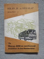 Az Ikarus 200-as autóbuszok kezelése és karbantartása - Volán 1980