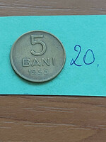 ROMÁNIA 5 BANI 1955  20
