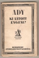 Ady endre: who saw me? 1923