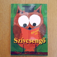 Szívcsengő (Millenium 2000, a Siófoki Széchenyi Általános Iskola irodalmi kiadványa) Siófok
