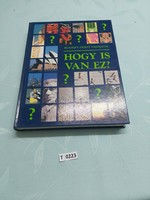 T0223   Readers Digest Hogy is van ez