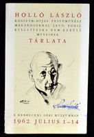 Holló László (1887 - 1976) FESTŐ 1962-es Debreceni Déri Múzeum kiállításának kiadványa DEDIKÁLT !