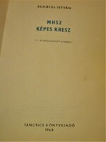 MHSZ Képes KRESZ könyv - 1968-ból.