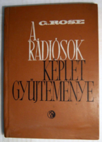 A rádiósok képletgyűjteménye - Georg Rose