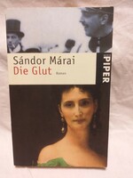 Sándor Márai: die glut (Márai: the candles burn to the brim German edition)