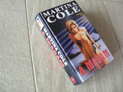Martina cole is the madam book