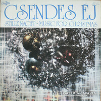 Csendes Éj (Stille Nacht • Music For Christmas) LP bakelit lemez