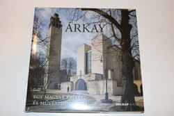 Árkay - egy magyar építész- és művészdinasztia