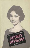 Audrey ​Hepburn filmjei, élete