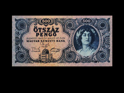 500 Pengő - 15.05.1945 - The 3rd member of the inflationary series!