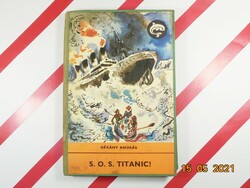 András Dékány: s.O.S. Titanic!