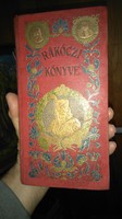 Rrr!!! Rákóczi's book -for the Hungarian people- ed.Pál Hegedűs 1906 bp.Published by József Gönczi Collectors