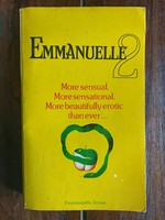 Erotikus - Emmanuelle 2. More sensual, more sensational, More beautifully erotic than ever ...