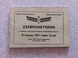 Régi MÁV Zsebmenetrend 1971 Magyar Államvasutak Szeged