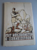 Mit köszönhetek a cserkészetnek - 1943 - Csekész Könyv